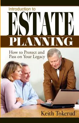 Einführung in die Nachlassplanung: Wie Sie Ihr Erbe schützen und weitergeben - Introduction to Estate Planning: How to Protect and Pass On Your Legacy