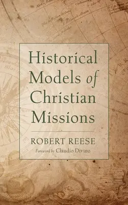 Historische Modelle der christlichen Missionen - Historical Models of Christian Missions