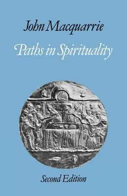 Wege der Spiritualität - Paths in Spirituality