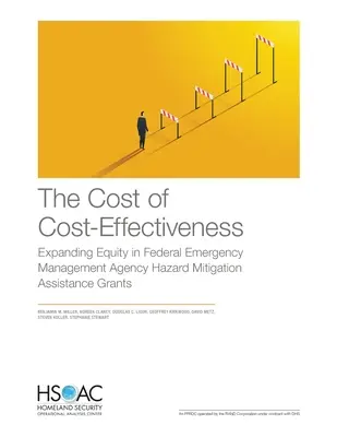 Die Kosten der Kosteneffizienz: Mehr Gerechtigkeit bei Zuschüssen der Federal Emergency Management Agency für Gefahrenabwehrmaßnahmen - The Cost of Cost-Effectiveness: Expanding Equity in Federal Emergency Management Agency Hazard Mitigation Assistance Grants