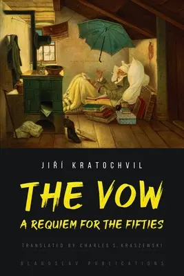 Das Gelübde: Ein Requiem für die fünfziger Jahre - The Vow: A Requiem for the Fifties