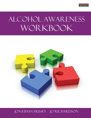 Arbeitsbuch Alkoholbewusstsein [Probation Series] - Alcohol Awareness Workbook [Probation Series]