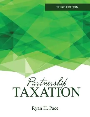 Besteuerung von Partnerschaften - Partnership Taxation