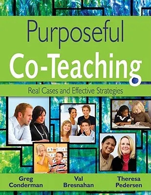 Gezieltes Co-Teaching: Reale Fälle und wirksame Strategien - Purposeful Co-Teaching: Real Cases and Effective Strategies