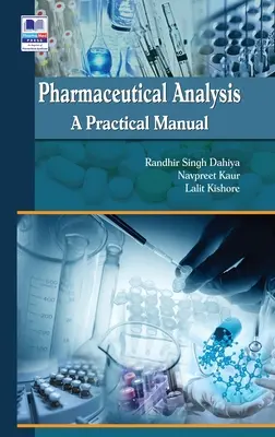 Pharmazeutische Analyse: Ein praktisches Handbuch - Pharmaceutical Analysis: A Practical Manual