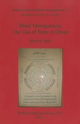 Wasserwirtschaft: Die Verwendung von Sternen im Oman - Water Management: The Use of Stars in Oman