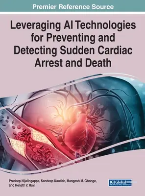 Einsatz von KI-Technologien zur Vorbeugung und Erkennung von plötzlichem Herzstillstand und Tod - Leveraging AI Technologies for Preventing and Detecting Sudden Cardiac Arrest and Death