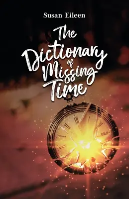Das Wörterbuch der fehlenden Zeit - The Dictionary of Missing Time