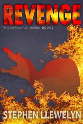 Rache: Die Neue-Welt-Reihe Buch Zwei - Revenge: The New World Series Book Two