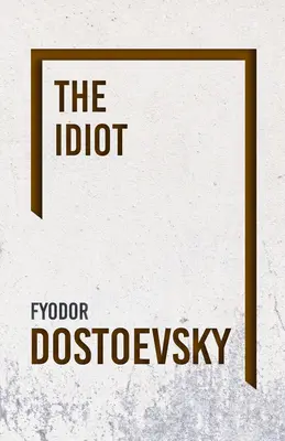 Der Idiot - The Idiot