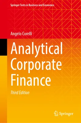 Analytische Unternehmensfinanzierung - Analytical Corporate Finance