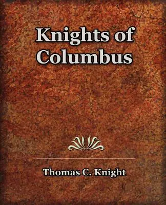 Ritter des Kolumbus (1920) - Knights of Columbus (1920)