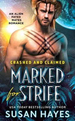 Marked For Strife: Eine Alien Fated Mates-Romanze - Marked For Strife: An Alien Fated Mates Romance