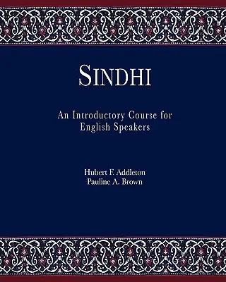 Sindhi: Ein Einführungskurs für Englischsprachige - Sindhi: An Introductory Course for English Speakers