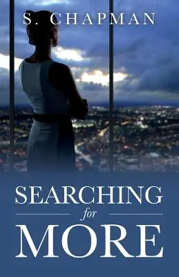 Auf der Suche nach mehr - Searching for More