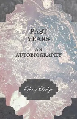 Vergangene Jahre - Eine Autobiographie - Past Years - An Autobiography