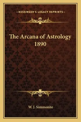 Die Arkana der Astrologie 1890 - The Arcana of Astrology 1890