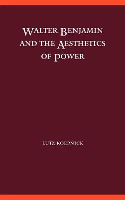 Walter Benjamin und die Ästhetik der Macht - Walter Benjamin and the Aesthetics of Power