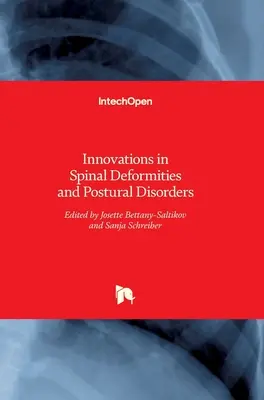 Neuerungen bei Wirbelsäulendeformitäten und Haltungsschwächen - Innovations in Spinal Deformities and Postural Disorders