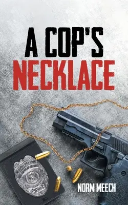 Die Halskette eines Polizisten - A Cop's Necklace
