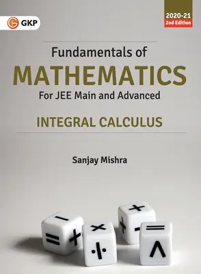 Grundlagen der Mathematik - Integralrechnung - Fundamentals of Mathematics - Integral Calculus