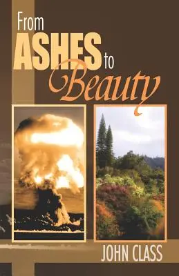 Von der Asche zur Schönheit - From Ashes to Beauty