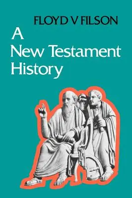 Eine Geschichte des Neuen Testaments - A New Testament History