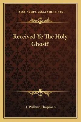 Habt ihr den Heiligen Geist empfangen? - Received Ye The Holy Ghost?