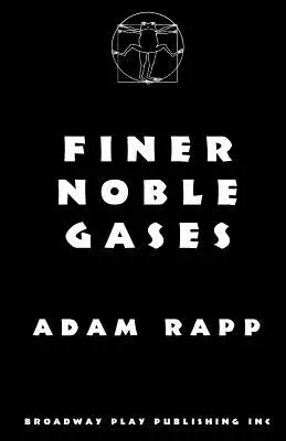 Feinere Edelgase - Finer Noble Gases