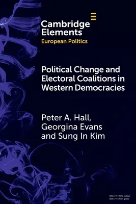 Politischer Wandel und Wahlkoalitionen in westlichen Demokratien - Political Change and Electoral Coalitions in Western Democracies