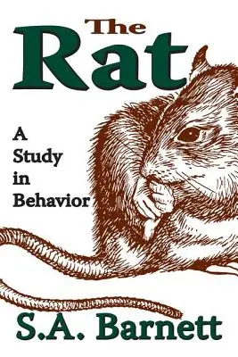 Die Ratte: Eine Studie über das Verhalten - The Rat: A Study in Behavior