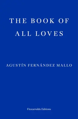 Das Buch aller Liebschaften - The Book of All Loves