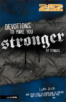Andachten, die dich stärker machen - Devotions to Make You Stronger