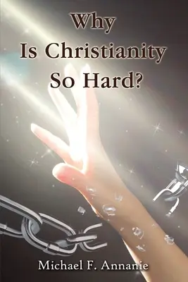 Warum ist das Christentum so schwer? - Why Is Christianity So Hard?