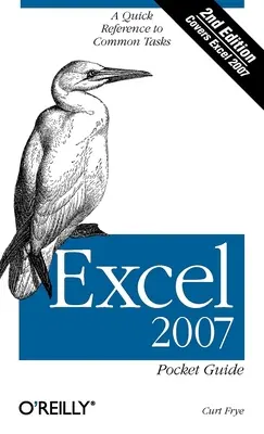 Excel 2007 Pocket Guide: Eine Kurzreferenz für gängige Aufgaben - Excel 2007 Pocket Guide: A Quick Reference to Common Tasks