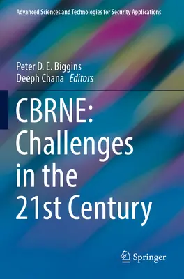 Cbrne: Herausforderungen im 21. Jahrhundert - Cbrne: Challenges in the 21st Century