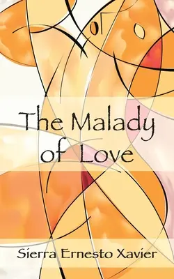 Die Krankheit der Liebe - The Malady Of Love