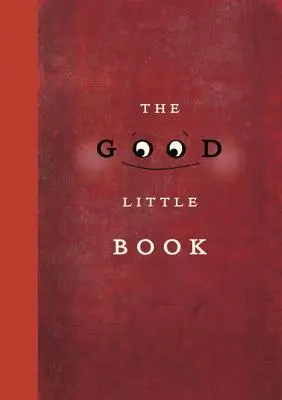 Das gute kleine Buch - The Good Little Book