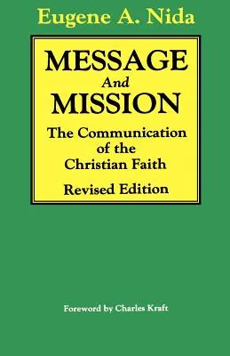 Botschaft und Mission: Die Kommunikation des christlichen Glaubens Revidierte Ausgabe - Message and Mission: The Communication of the Christian Faith Revised Edition