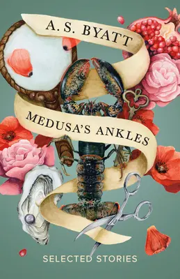 Die Knöchel der Medusa: Ausgewählte Geschichten - Medusa's Ankles: Selected Stories