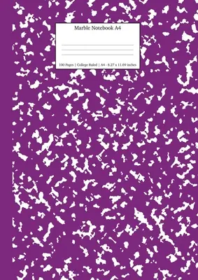 Marmor Notizbuch A4: Lila Marmor College Ruled Journal - Marble Notebook A4: Purple Marble College Ruled Journal