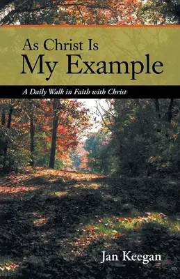 Wie Christus mein Beispiel ist - As Christ is my Example