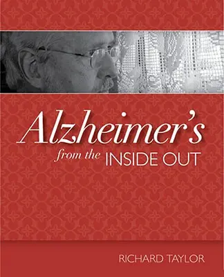 Alzheimer von innen nach außen - Alzheimer's from the Inside Out