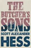 Die Söhne des Metzgers - The Butcher's Sons