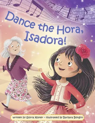 Tanz die Hora, Isadora - Dance the Hora, Isadora