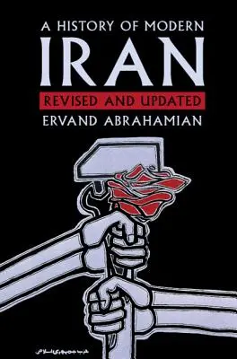 Eine Geschichte des modernen Iran - A History of Modern Iran