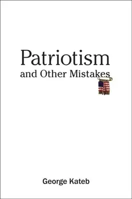 Patriotismus und andere Irrtümer - Patriotism and Other Mistakes