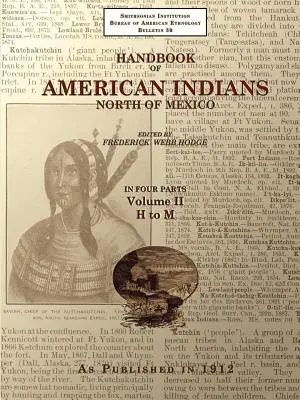 Handbuch der Indianer Amerikas nördlich von Mexiko V. 2/4 - Handbook of American Indians North of Mexico V. 2/4