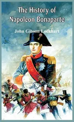 Die Geschichte von Napoleon Bonaparte - The History of Napoleon Bonaparte