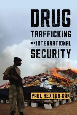 Drogenhandel und internationale Sicherheit - Drug Trafficking and International Security